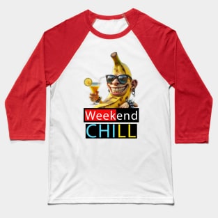 Weekend Chill Time Baseball T-Shirt